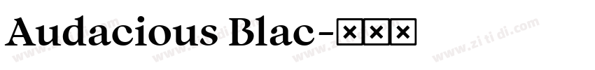 Audacious Blac字体转换